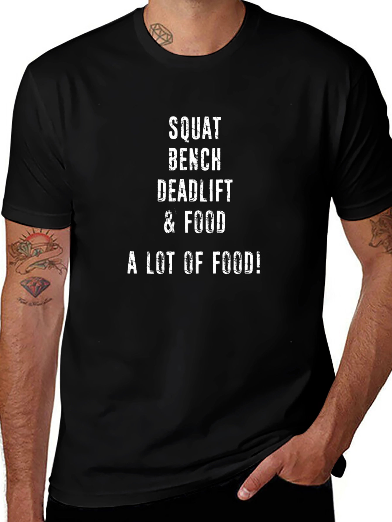 Squat Bench Deadlift & Food T-Shirt