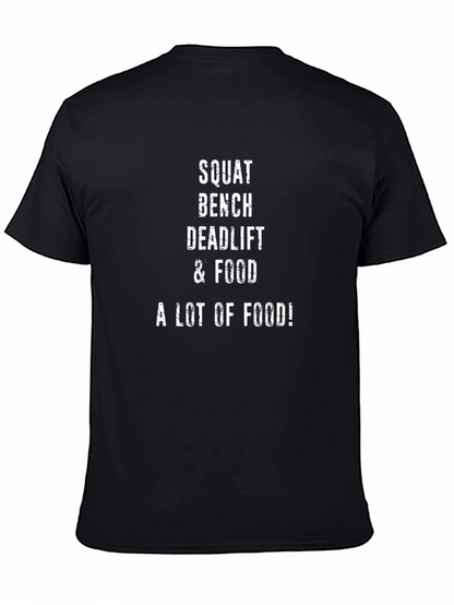 Squat Bench Deadlift & Food T-Shirt