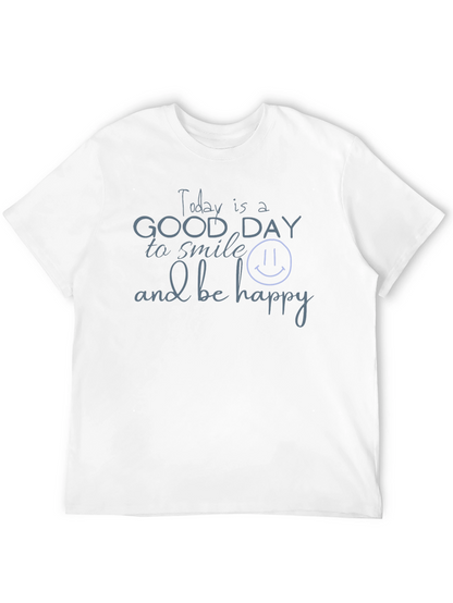 Today Is A Good Day T-Shirt - Black